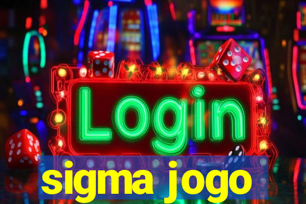 sigma jogo